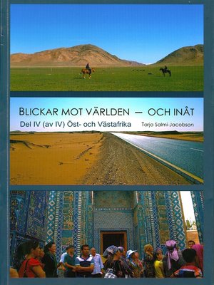 cover image of Blickar mot världen och inåt, Del IV (av IV)